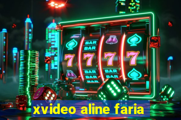 xvideo aline faria